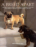A BREED APART <br>The Art Collections of The American Kennel Club and 
The American Kennel Club Museum of The Dog
