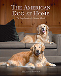 The American Dog at Home <br>The Dog Paintings of Christine Merrill